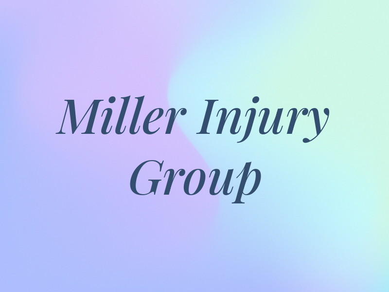 Miller Injury Group