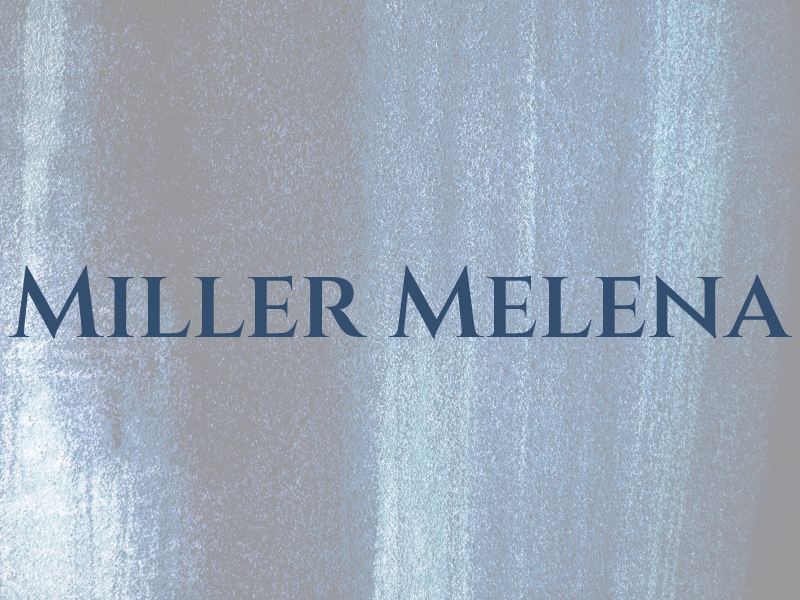 Miller Melena