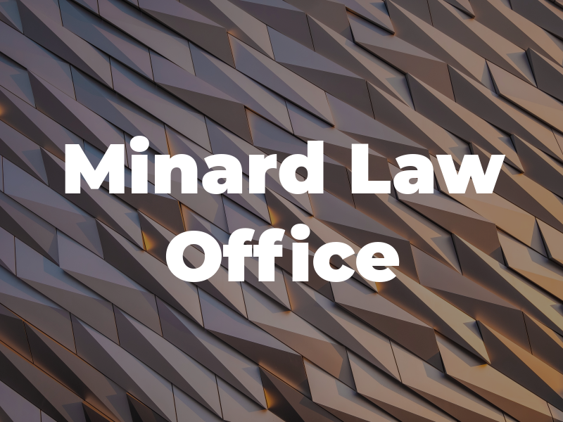 Minard Law Office