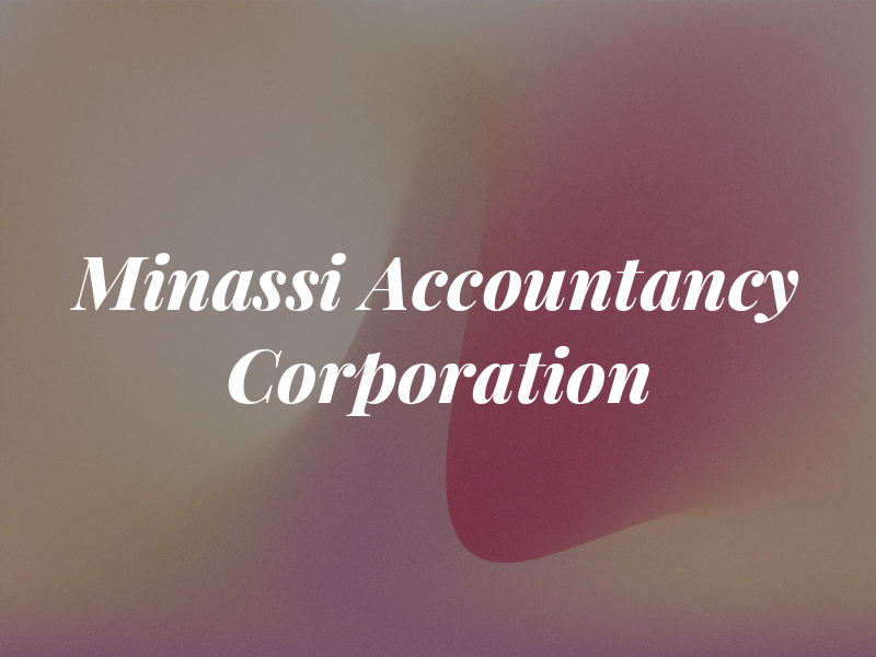 Minassi Accountancy Corporation