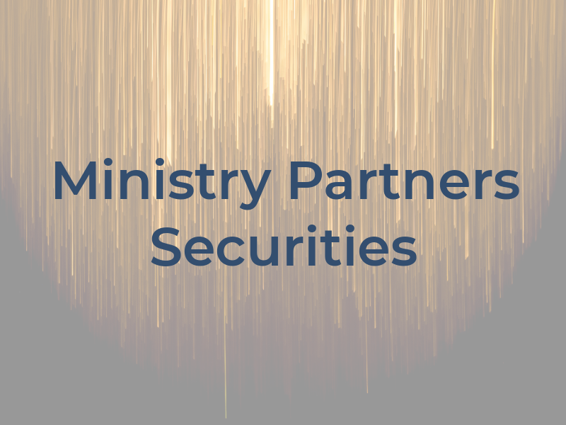 Ministry Partners Securities