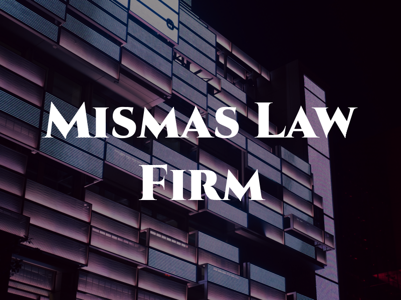 Mismas Law Firm