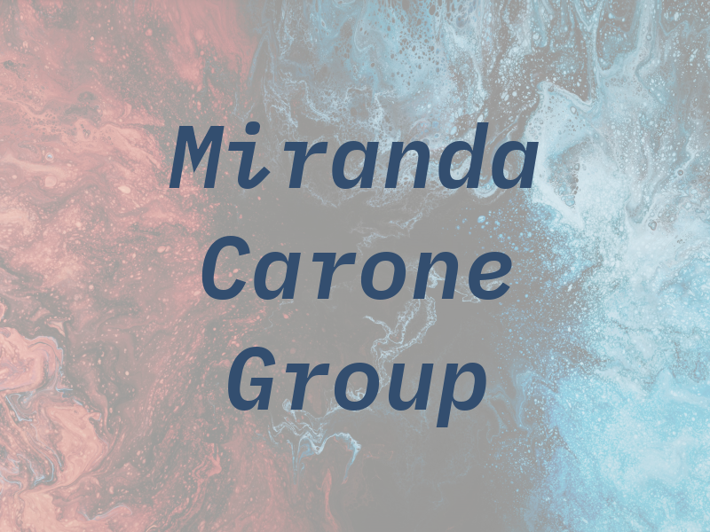 Miranda & Carone Law Group