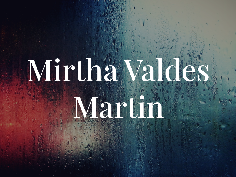 Mirtha Valdes Martin CPA