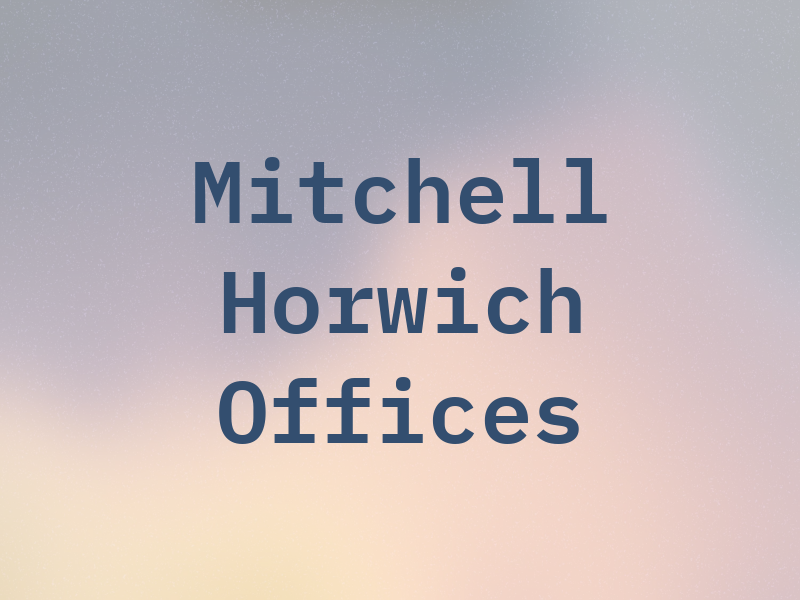 Mitchell A Horwich Law Offices