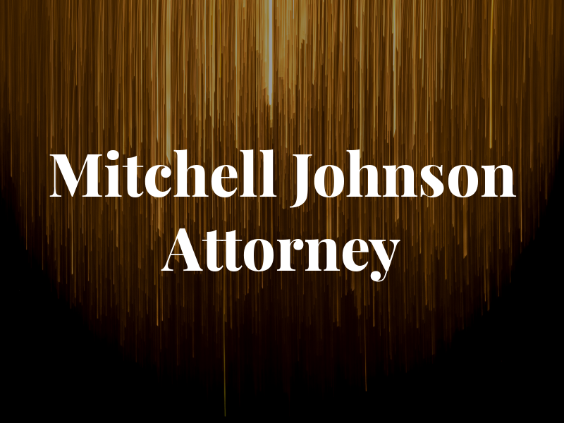 Mitchell D. Johnson Attorney At Law