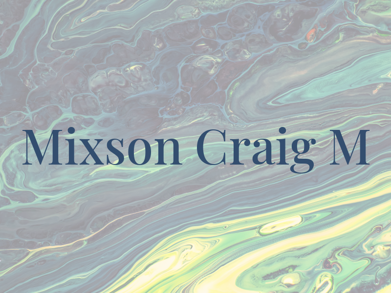 Mixson Craig M