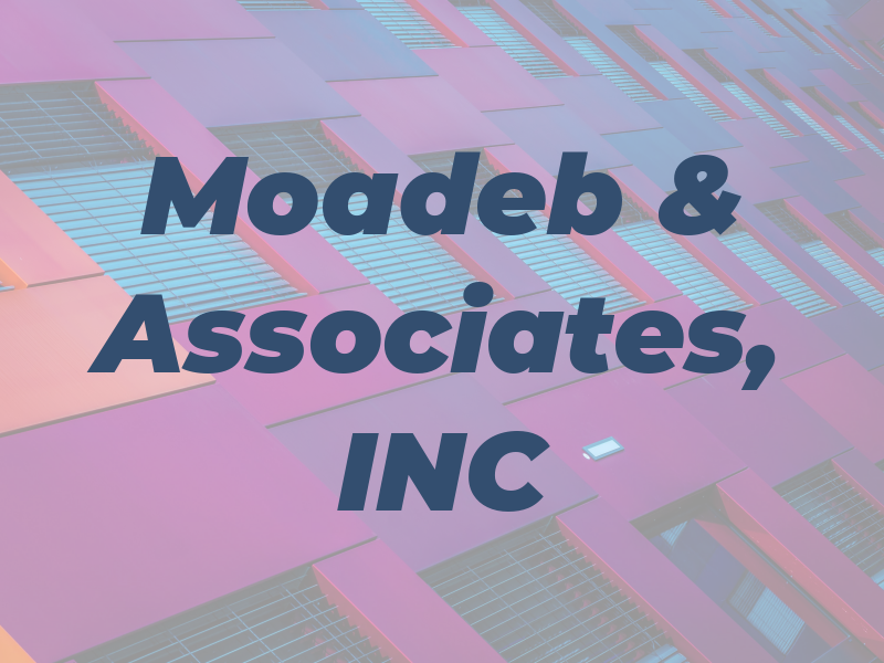 Moadeb & Associates, INC