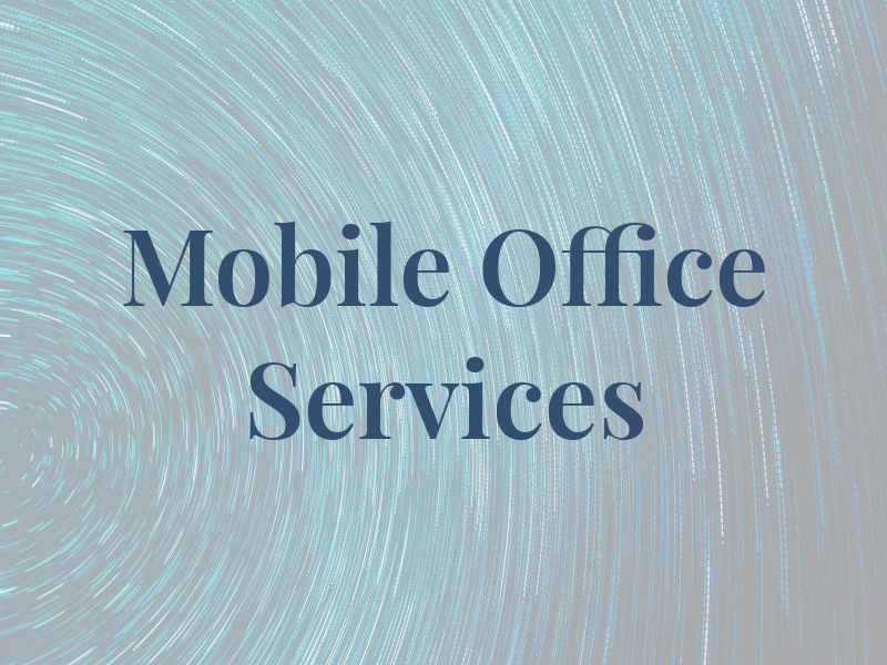 Mobile Office Services