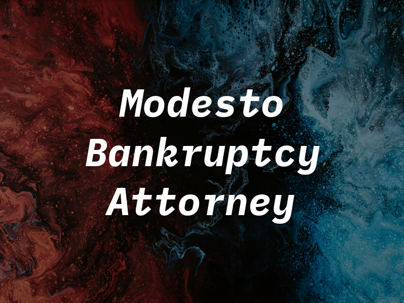 Modesto Bankruptcy Attorney