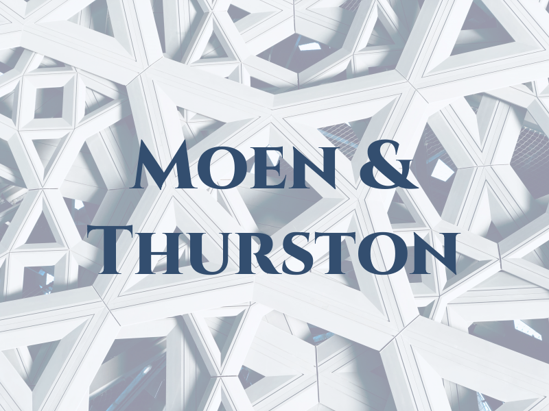 Moen & Thurston