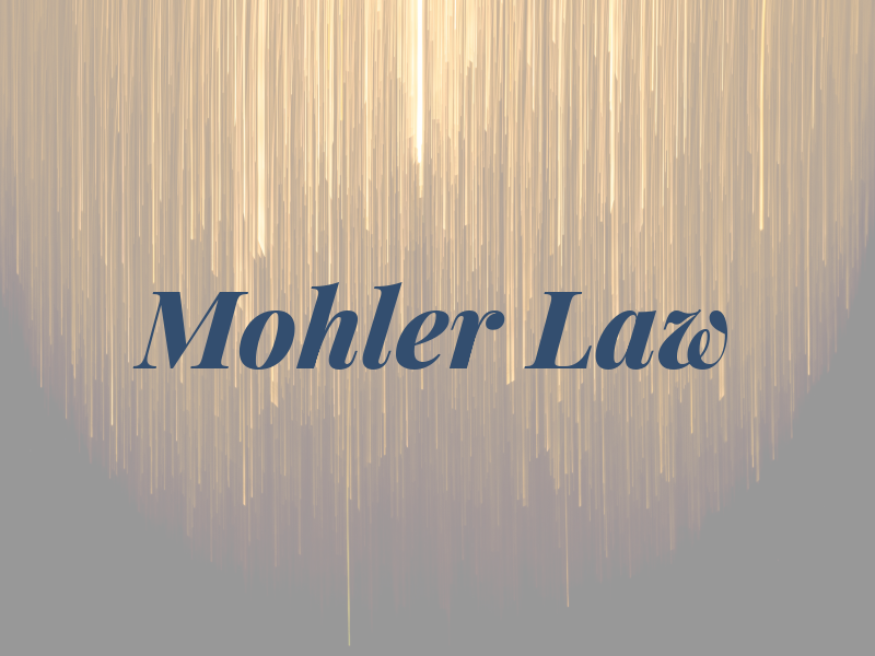 Mohler Law