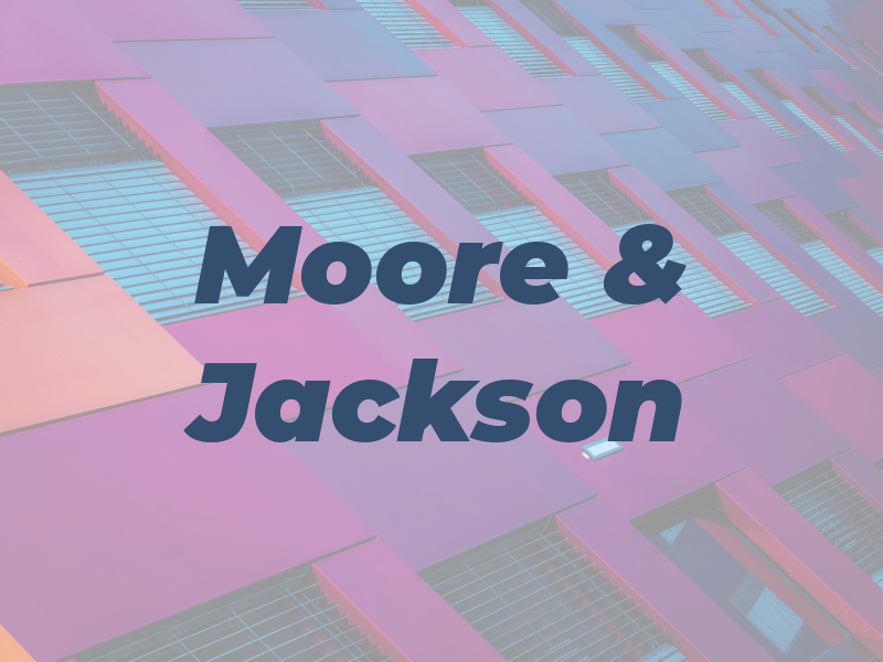 Moore & Jackson