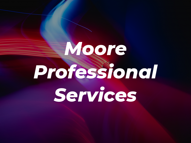 Moore Professional Services