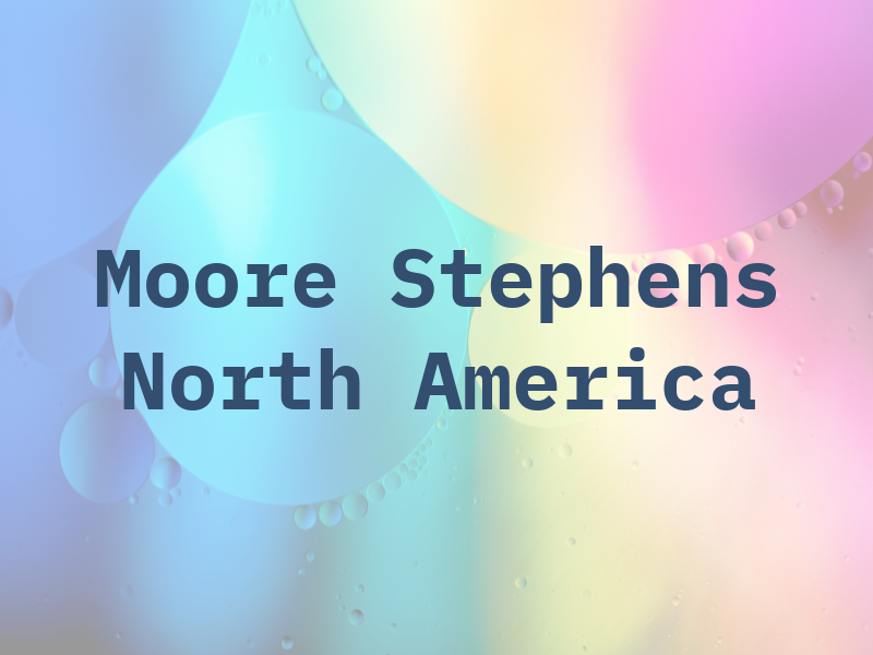Moore Stephens North America