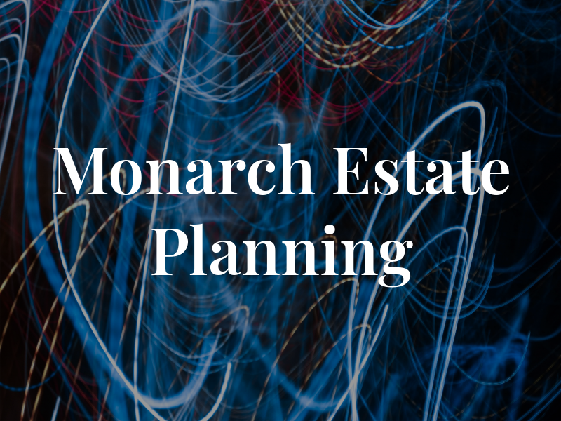 Monarch Estate Planning