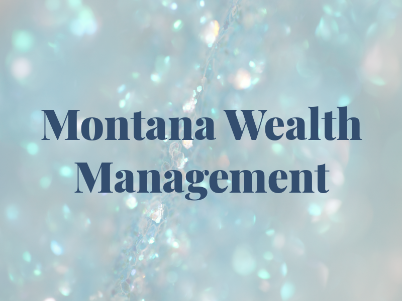 Montana Wealth Management