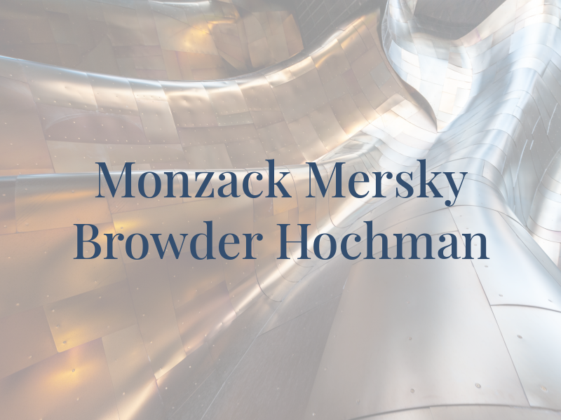 Monzack Mersky Browder and Hochman