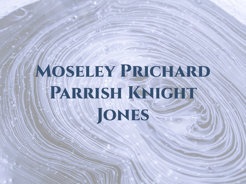 Moseley Prichard Parrish Knight & Jones