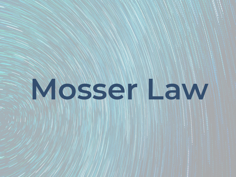 Mosser Law