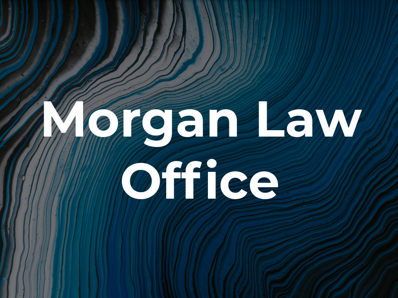 Morgan Law Office