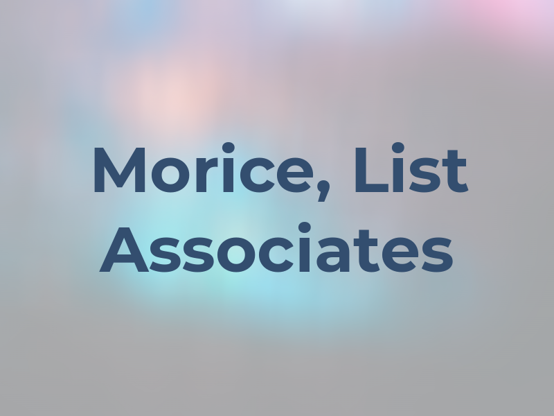 Morice, List & Associates