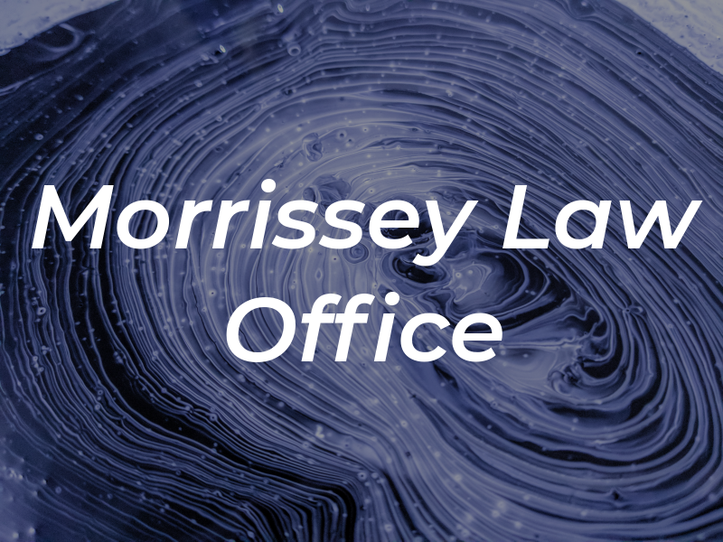 Morrissey Law Office