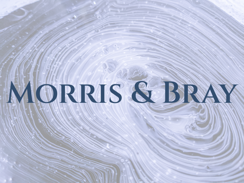 Morris & Bray