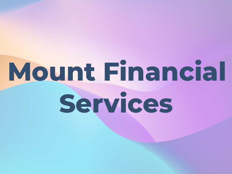 Mount Financial Services