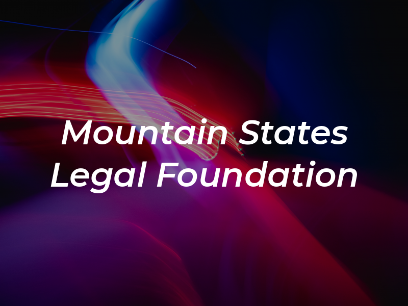 Mountain States Legal Foundation