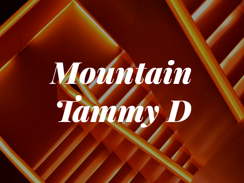 Mountain Tammy D
