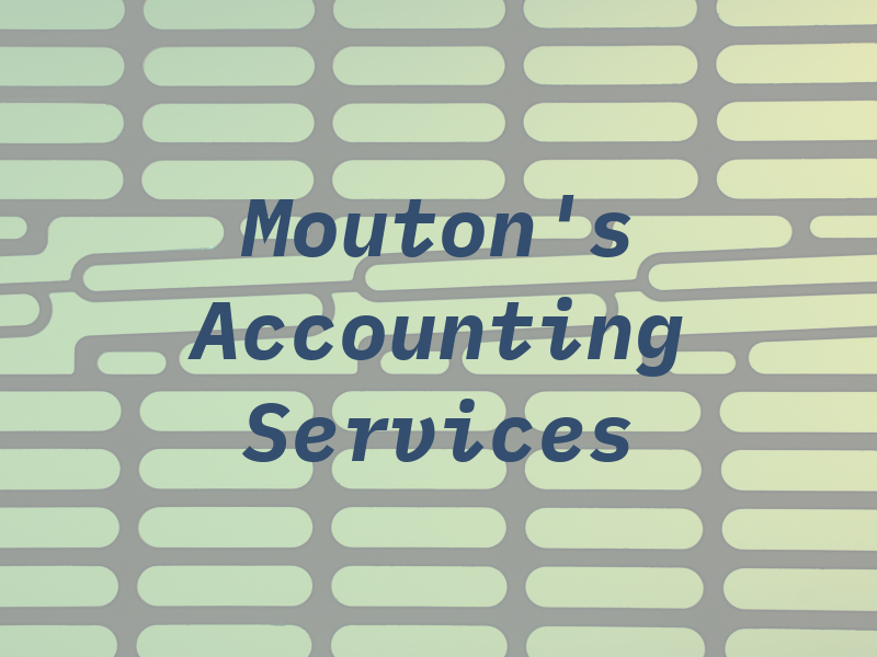 Mouton's Accounting & Tax Services