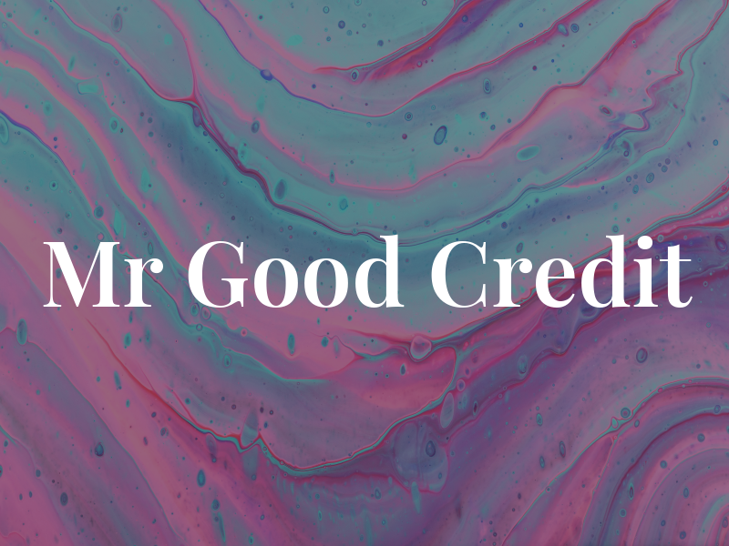 Mr Good Credit