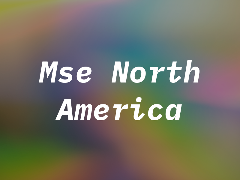 Mse North America
