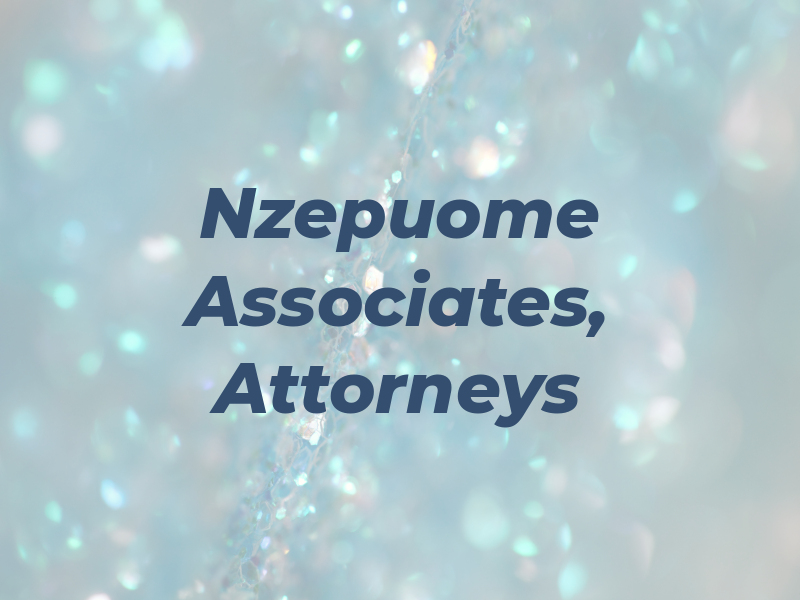 Nzepuome & Associates, Attorneys At Law