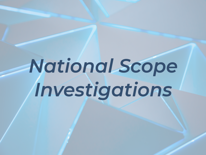 NSI National Scope Investigations