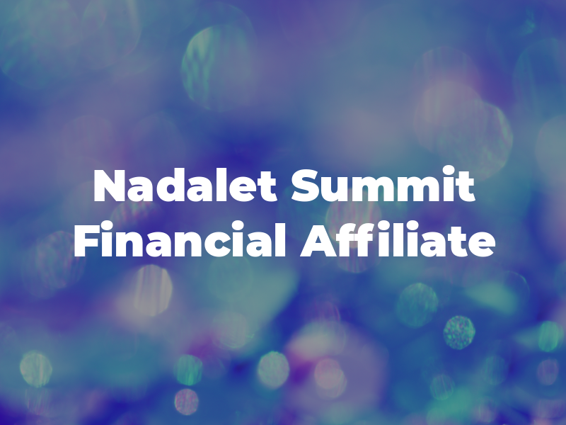 Nadalet CPA - A Summit Financial Affiliate