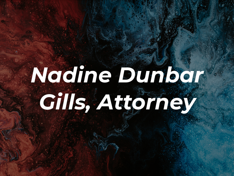 Nadine Dunbar Gills, Attorney At Law