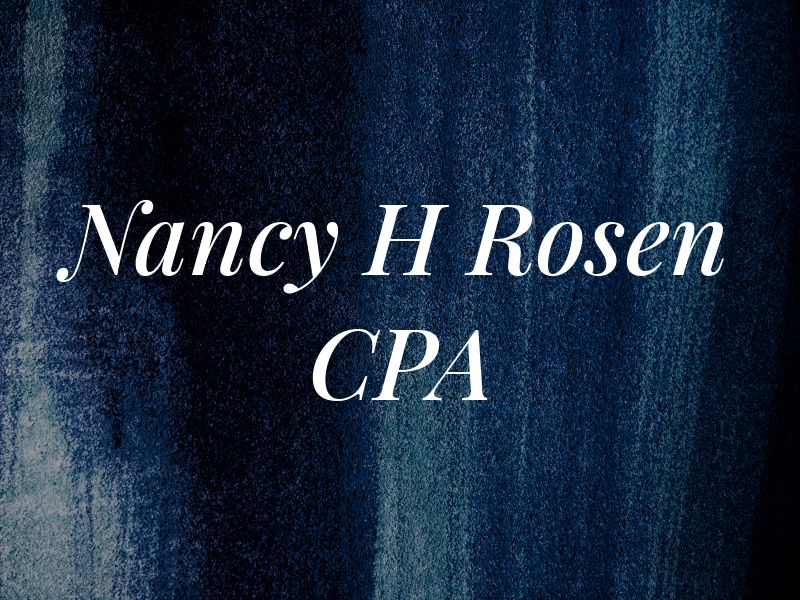 Nancy H Rosen CPA