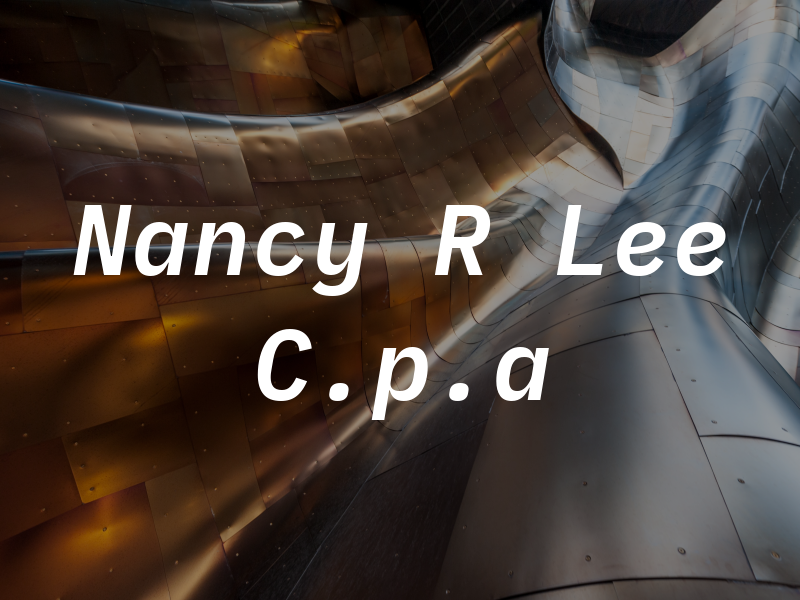 Nancy R Lee C.p.a