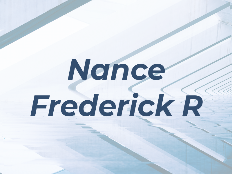 Nance Frederick R