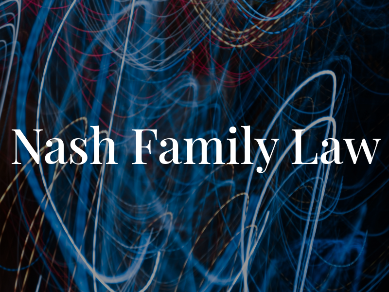 Nash Family Law