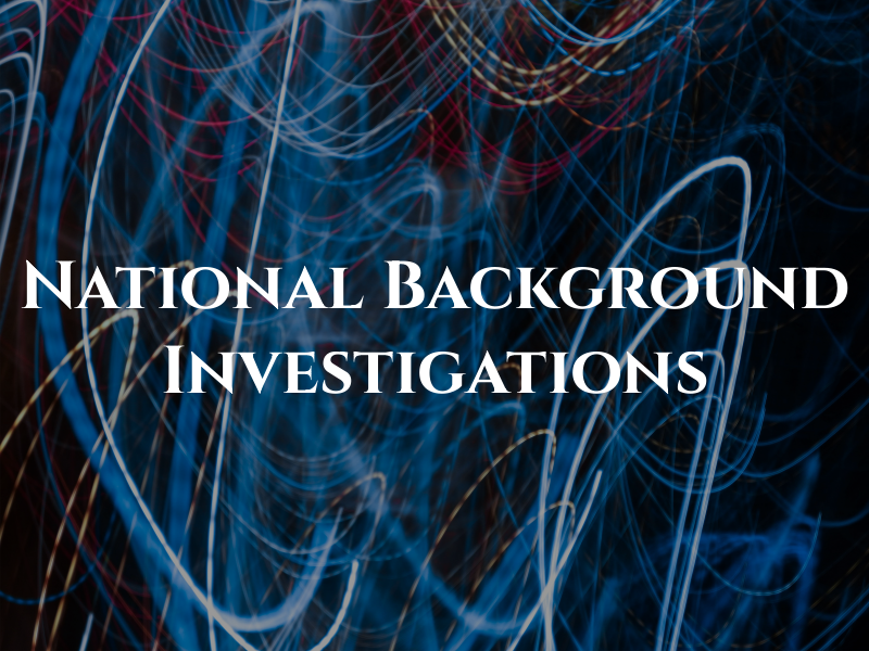 National Background Investigations