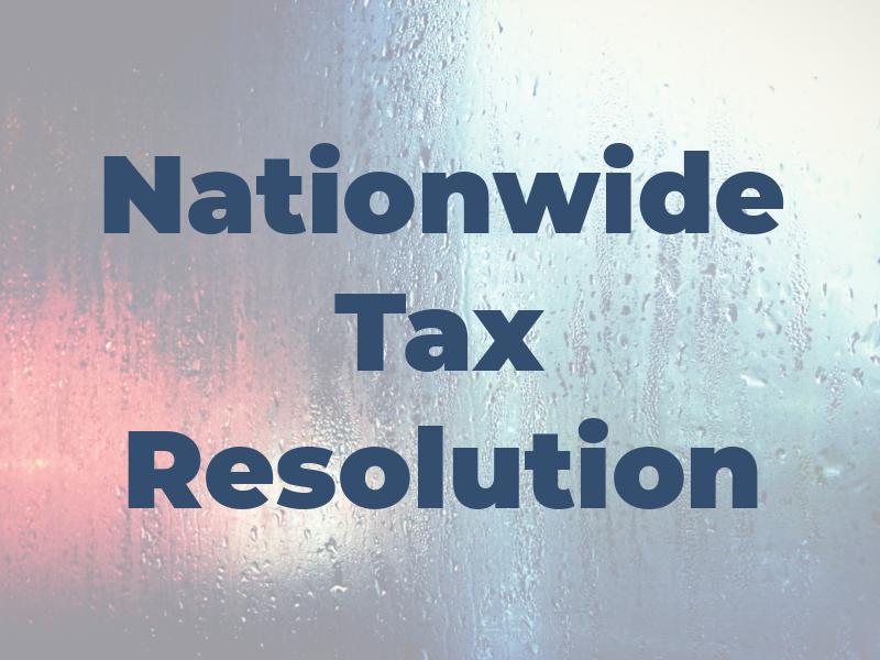 Nationwide Tax Resolution