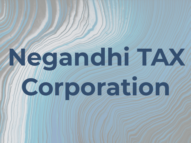 Negandhi TAX Corporation