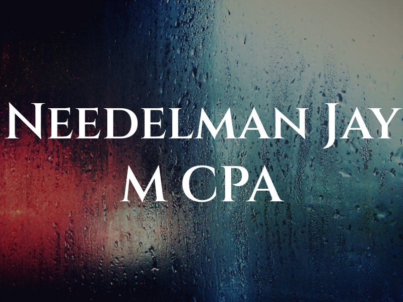 Needelman Jay M CPA