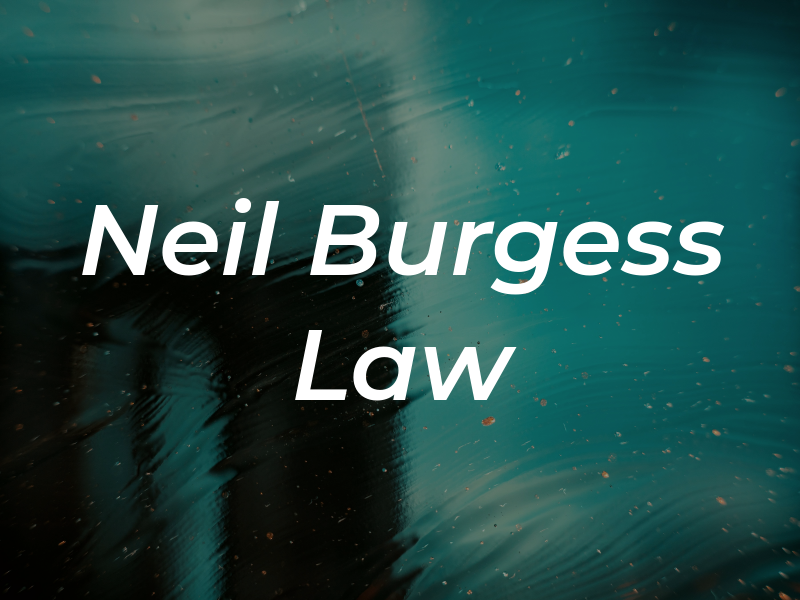Neil Burgess Law