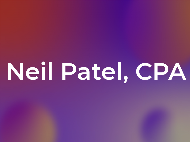 Neil Patel, CPA