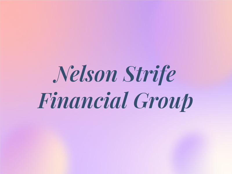 Nelson & Strife Financial Group