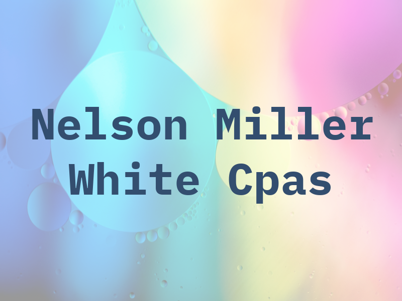 Nelson Miller & White Cpas
